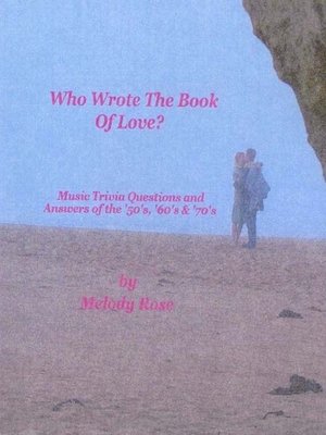 cover image of Who Wrote the Book of Love--Music Trivia (Beatles, Elvis & More)